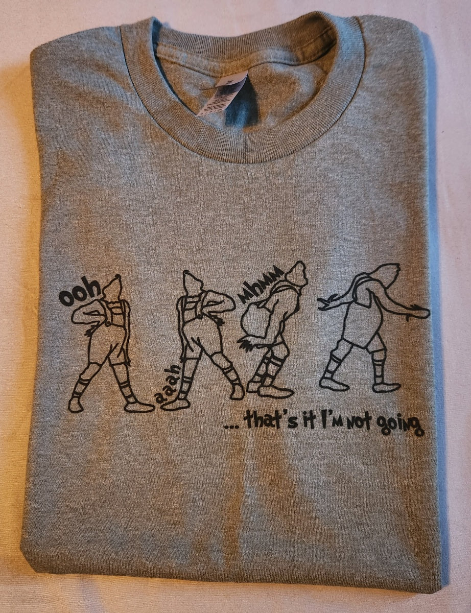 Grinch Not Going T-Shirt
